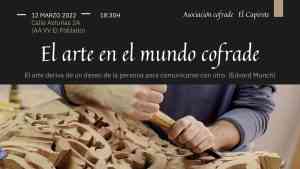 Presentarán el cartel de Semana Santa de la Asociación Cofrade “El Capirote” el sábado 12 de marzo  