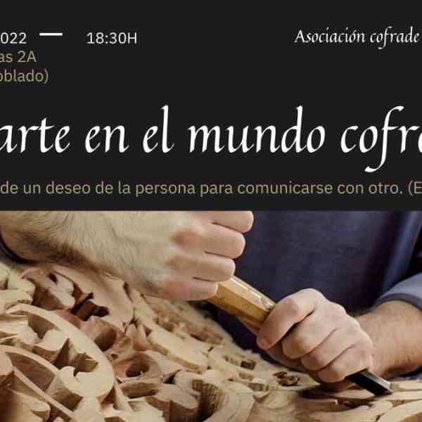 Presentarán el cartel de Semana Santa de la Asociación Cofrade “El Capirote” el sábado 12 de marzo  